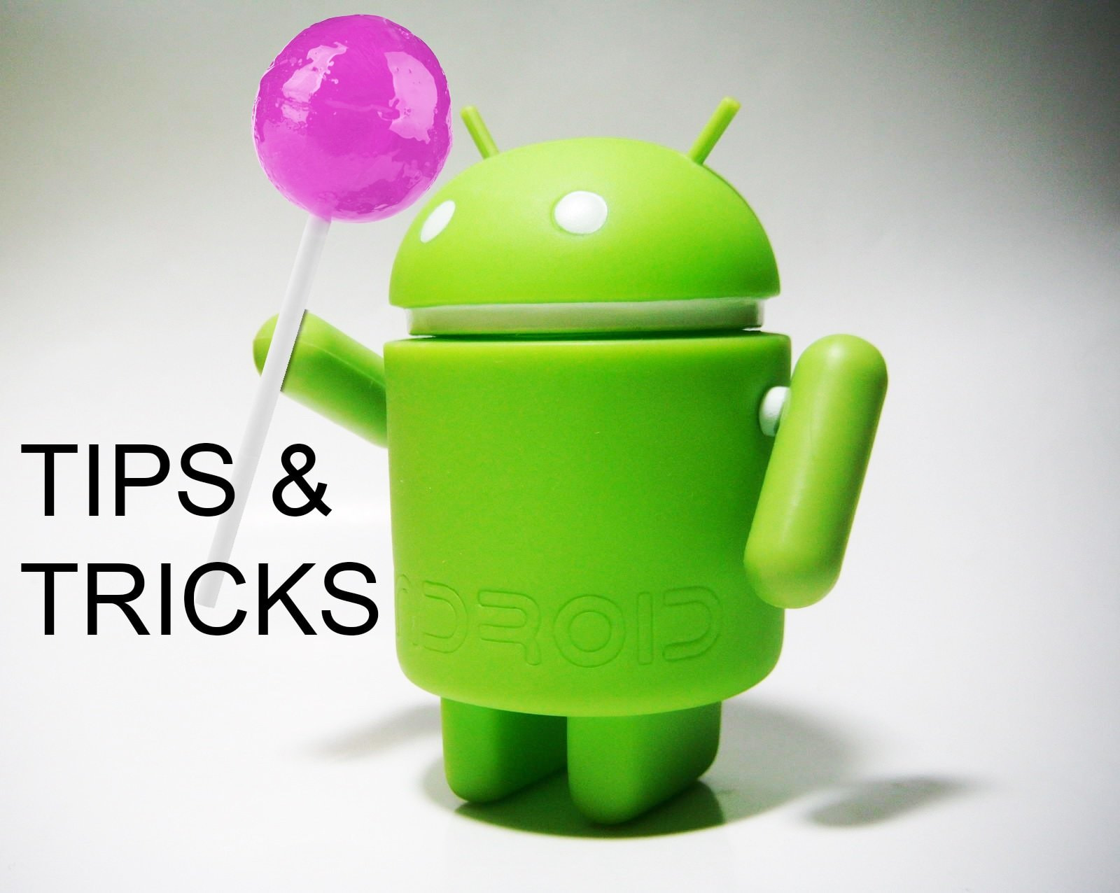 Android 5.0 Lollipop Tips And Tricks
