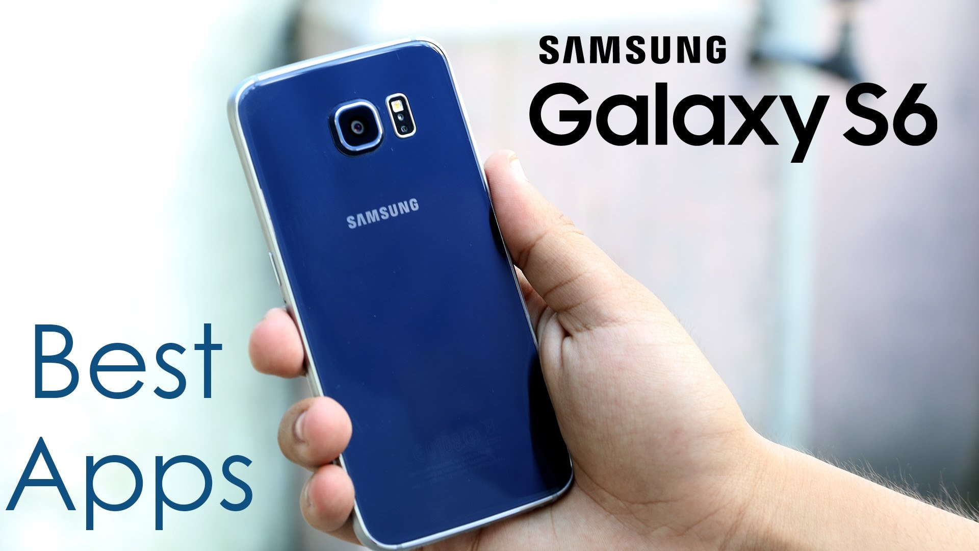 Top 10 Best Apps For Galaxy S6