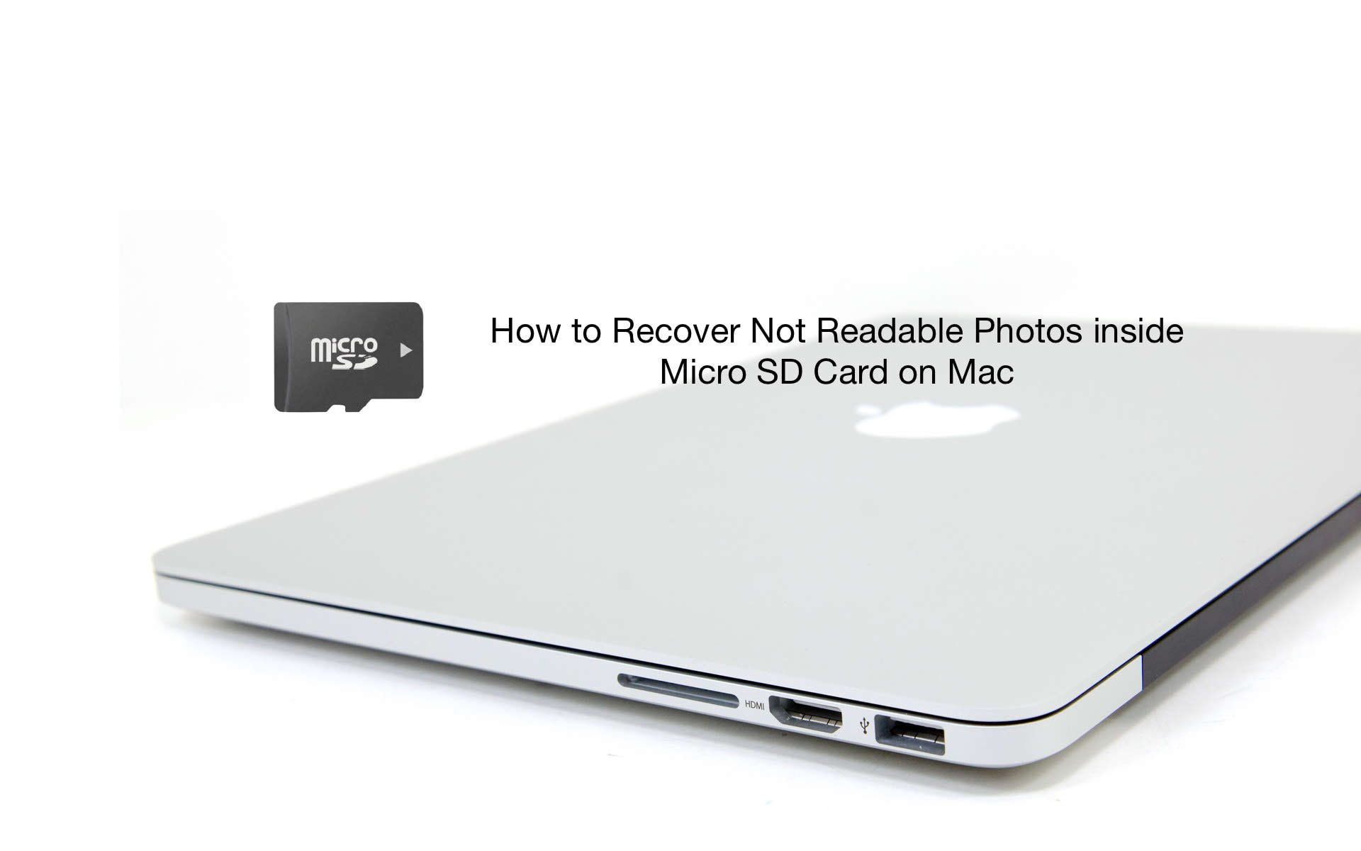 How to Recover Not Readable Photos inside Micro SD Card on Mac