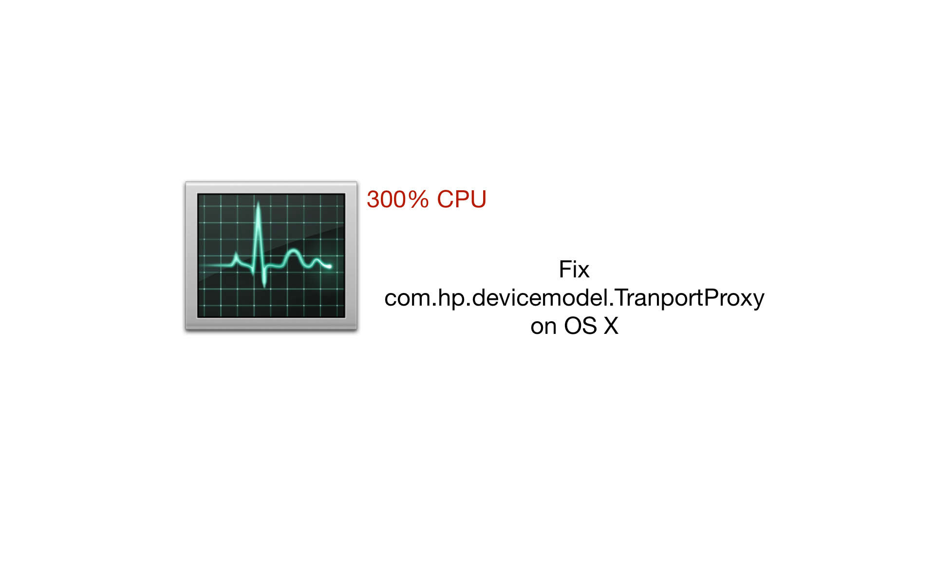How to fix com.hp.devicemodel.TranportProxy Using High CPU on OS X