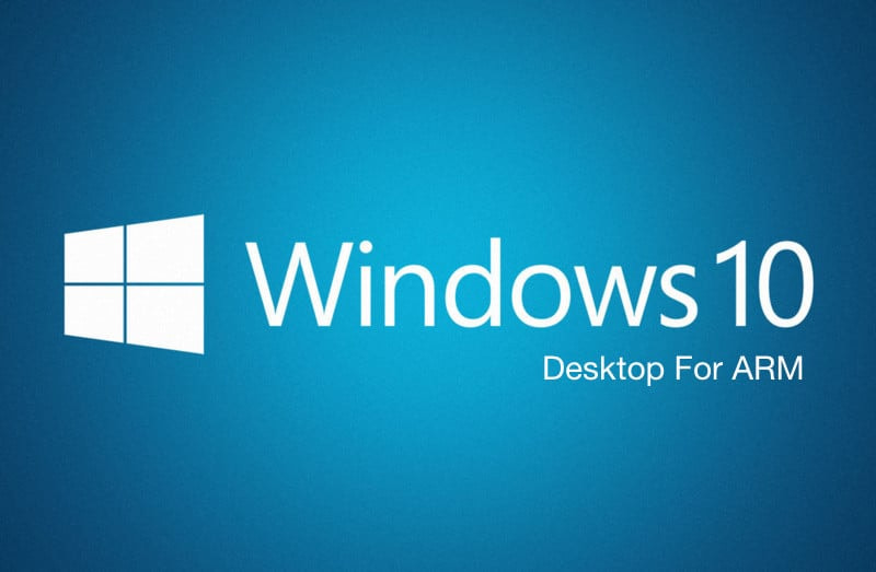 Microsoft Documentation Revealed Windows 10 Desktop For ARM
