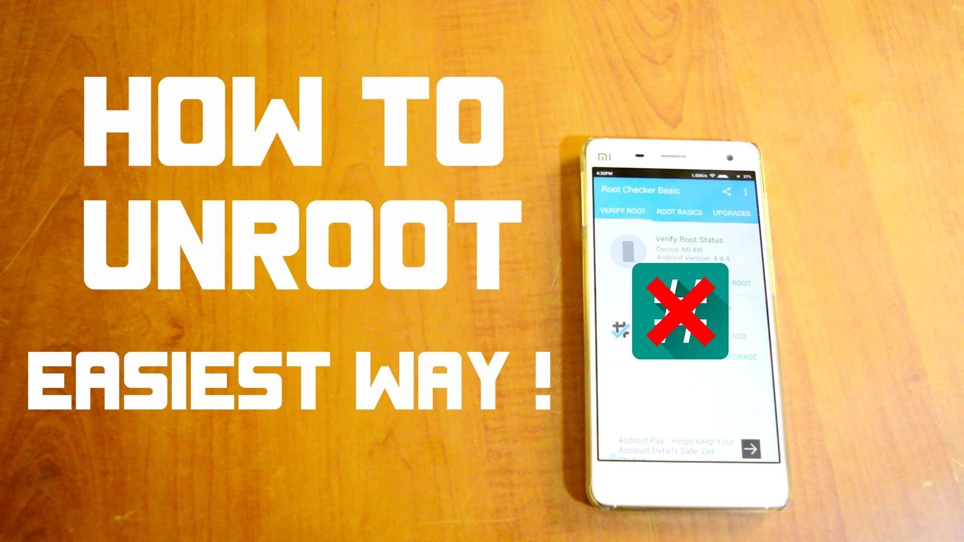 How To Unroot Android Smartphone Or Tablet