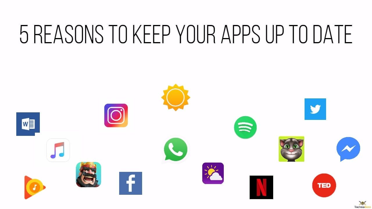 5 Reasons To Keep Your Apps Up To Date