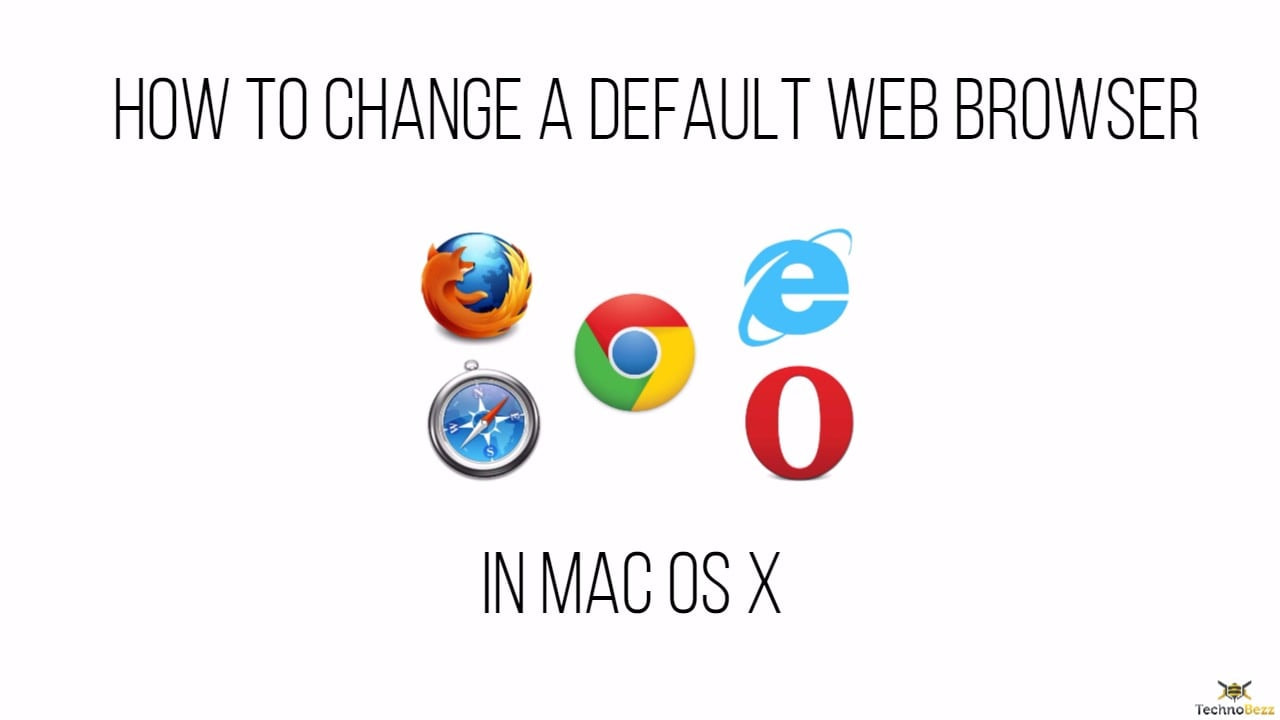 How To Change A Default Browser In Mac OS X