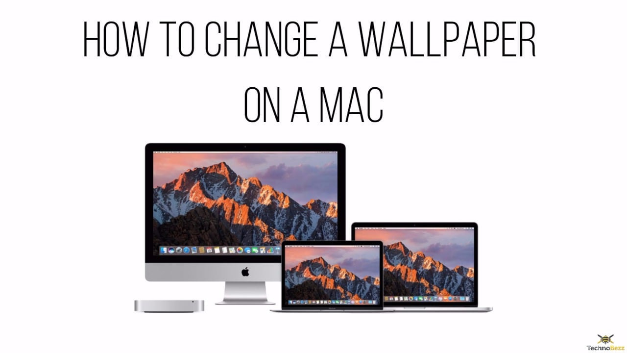 How To Change A Wallpaper On A Mac