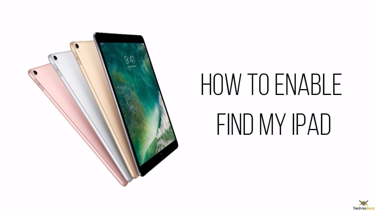 How To Enable Find My iPad