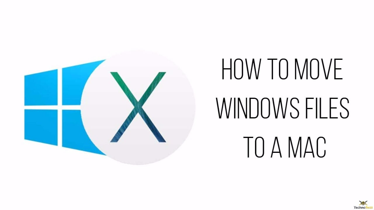 How To Move Windows Files To a MAC