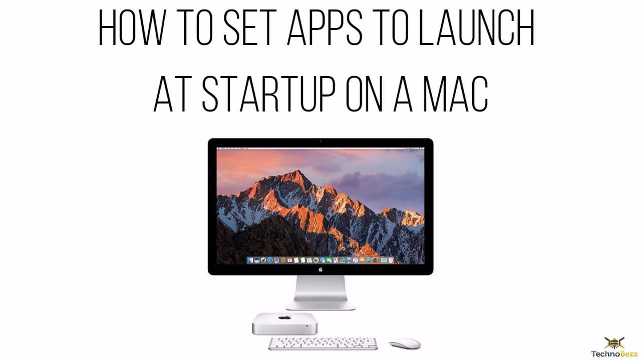 How To Set Apps To Launch At Startup On A Mac
