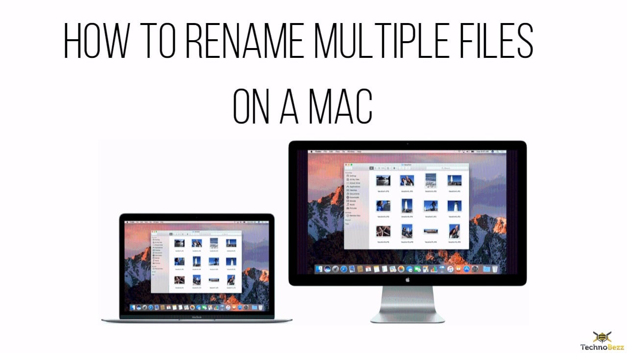 How To Rename Multiple Files On A Mac