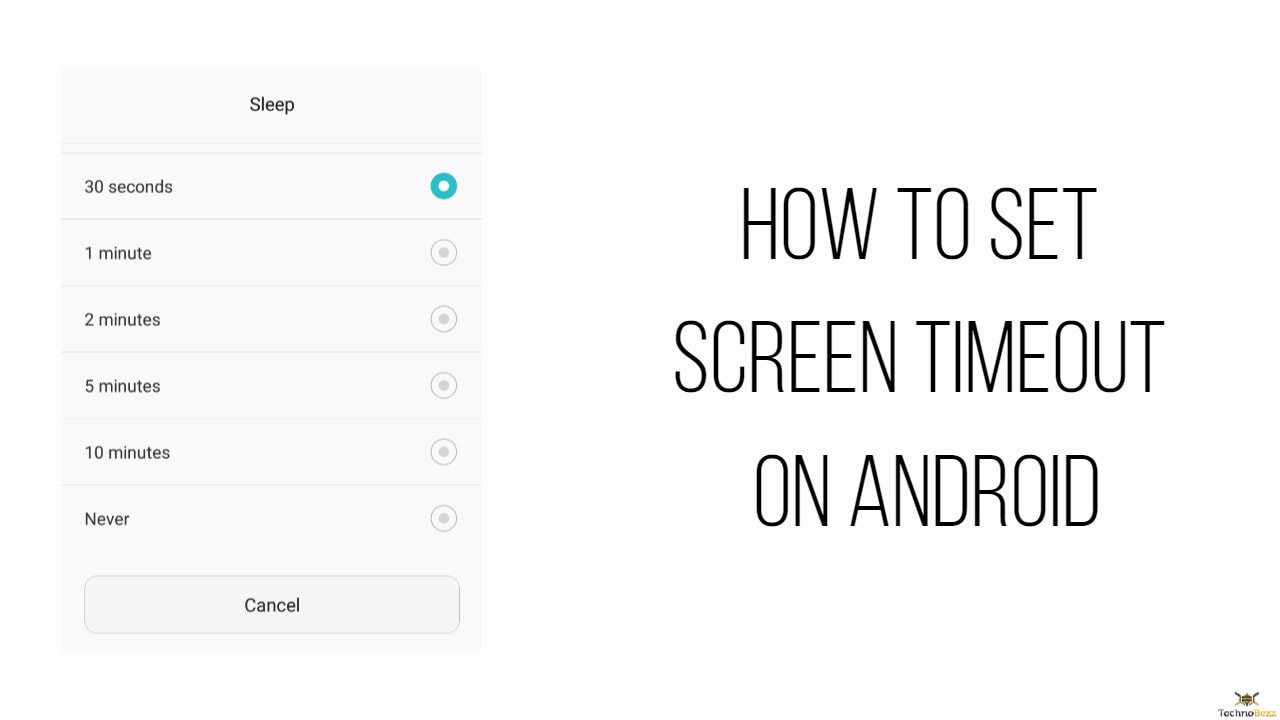 How To Set Screen Timeout On Android