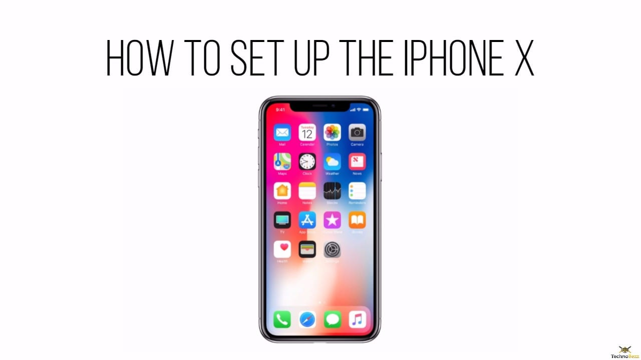 How To Set Up The iPhone X