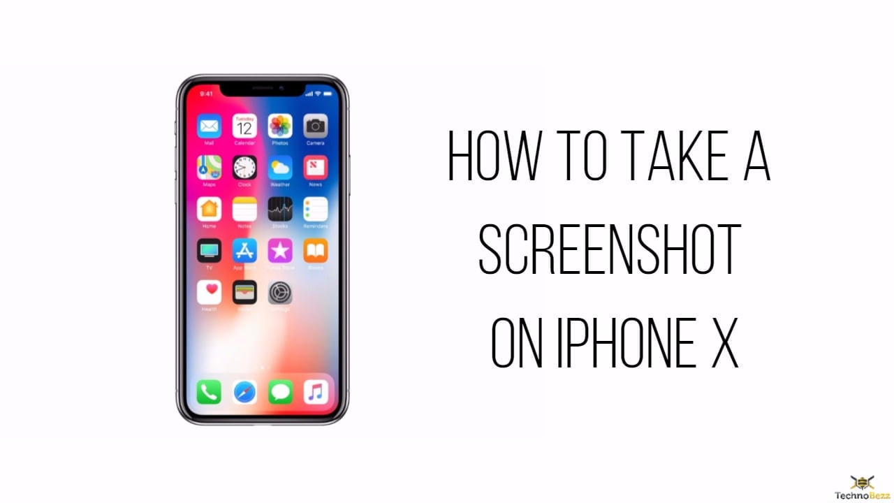 How To Take A Screenshot On iPhone X
