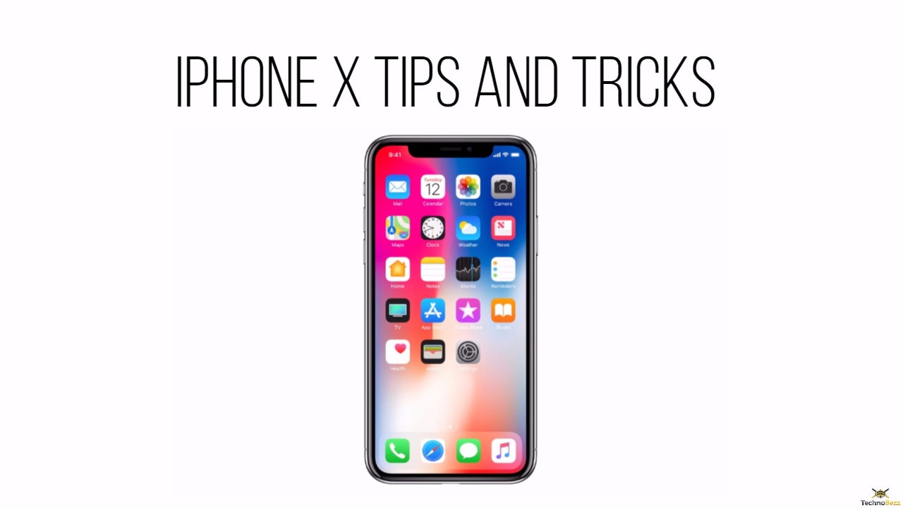 iPhone X Tips & Tricks