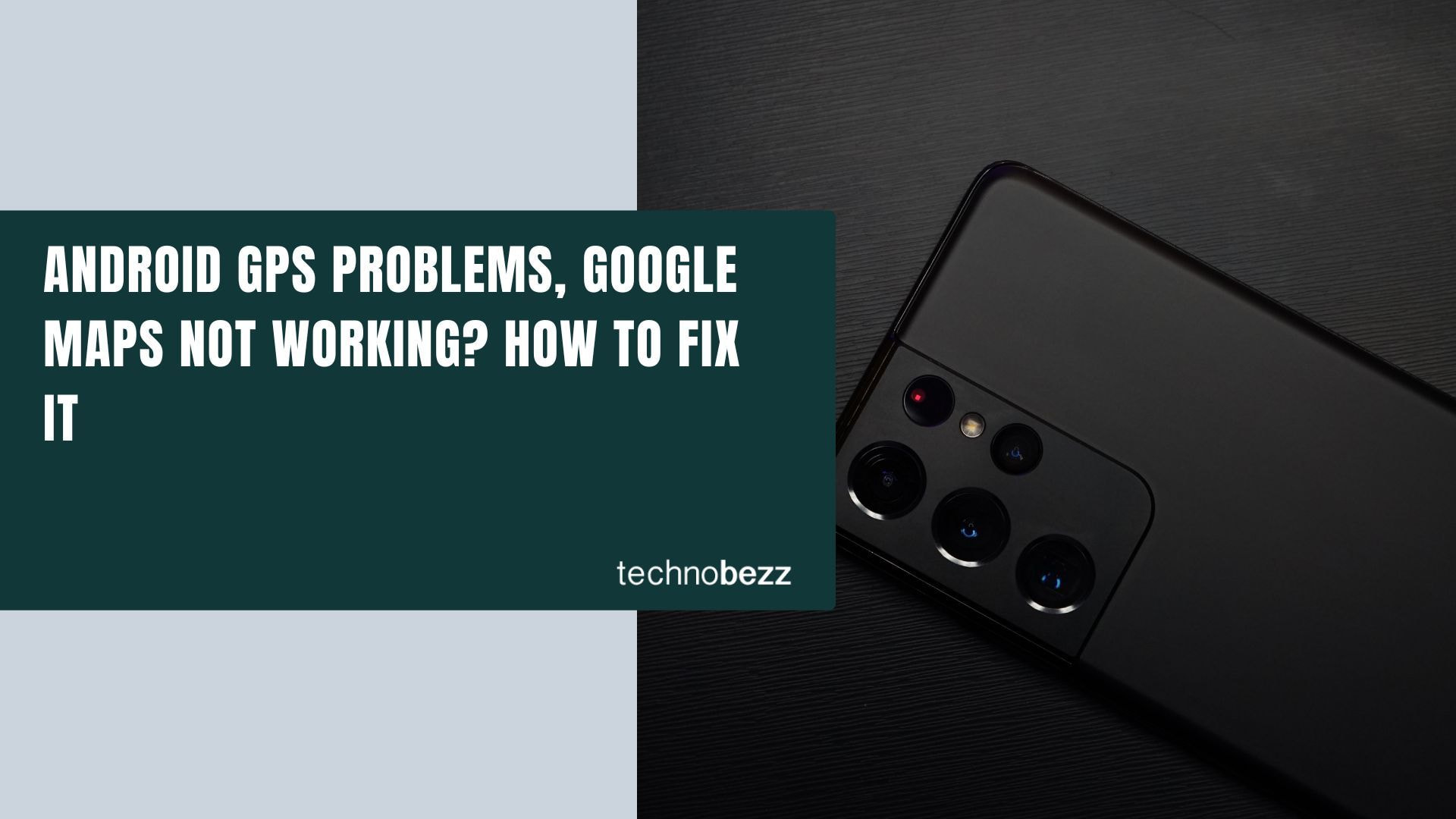 How to Fix Android GPS Not Working Issue
