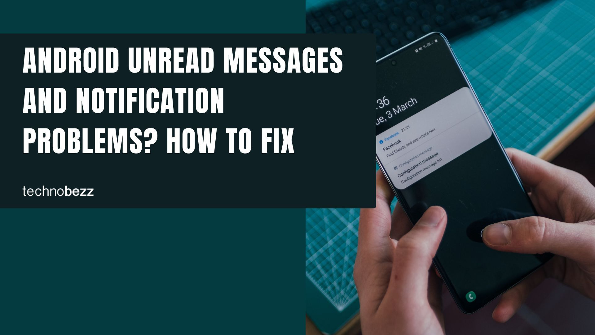 Fix Android Unread Messages and Notification Problems