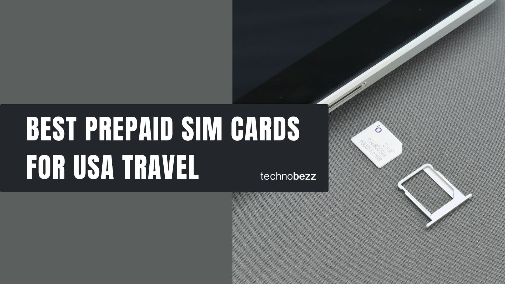Best prepaid SIM Cards for USA travel