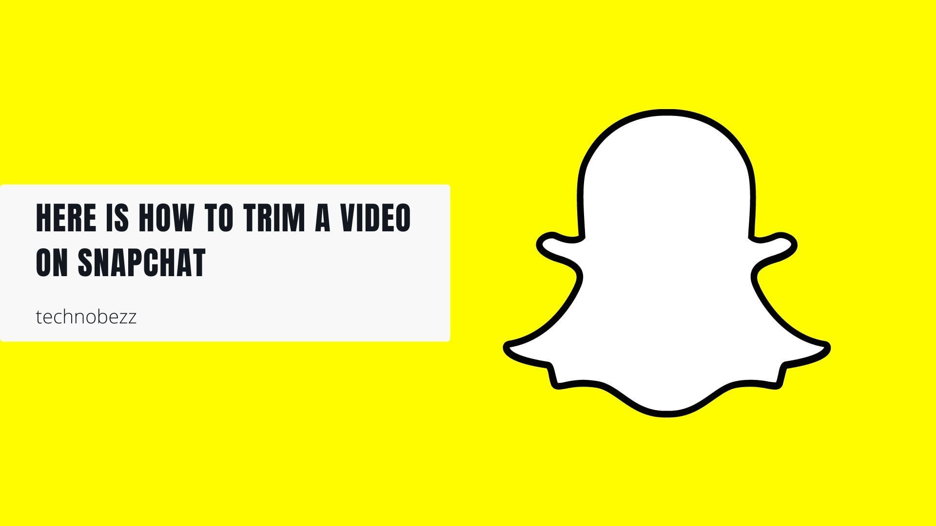 How to Trim a Video on Snapchat