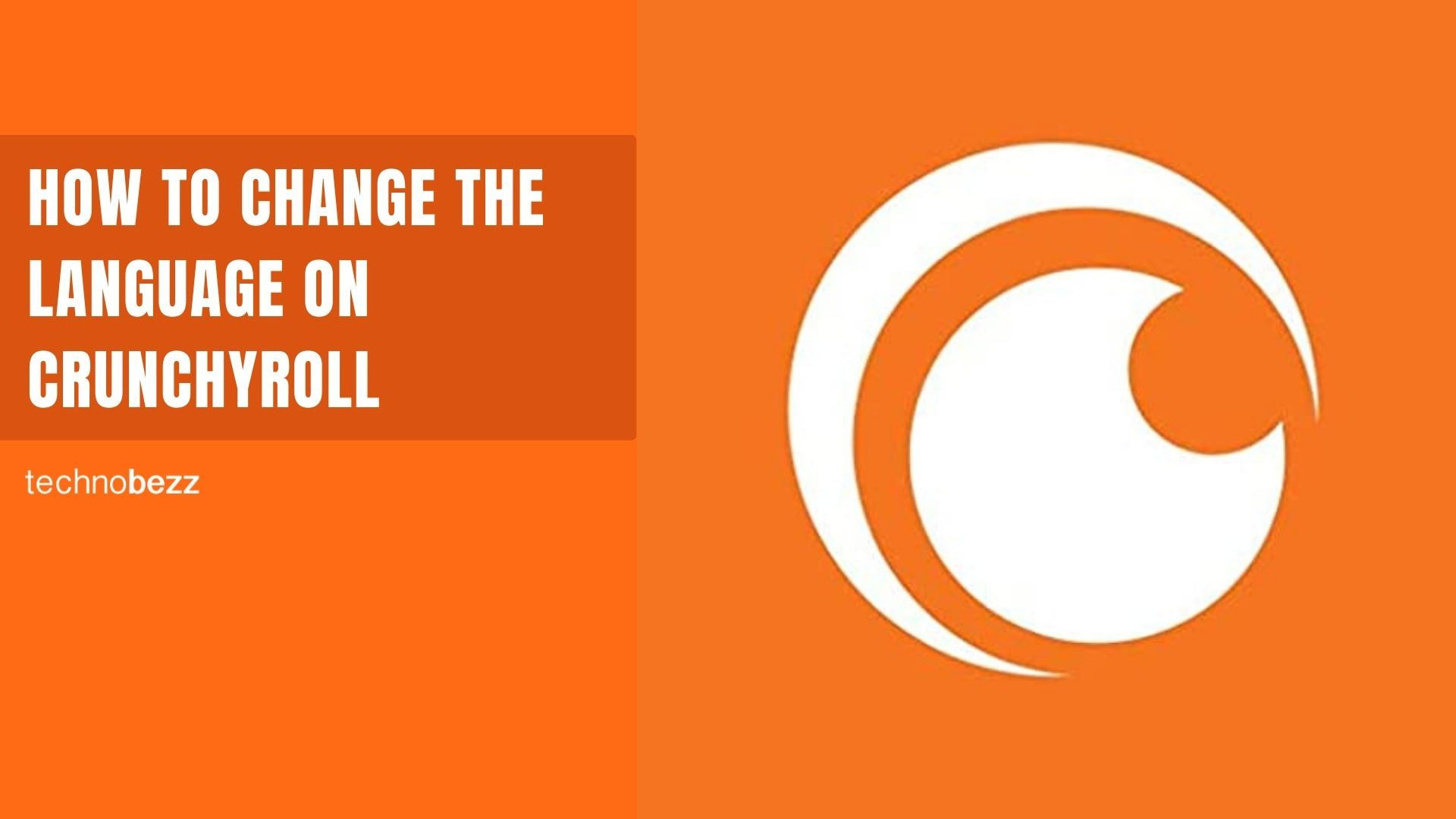 How to Change the Language on Crunchyroll