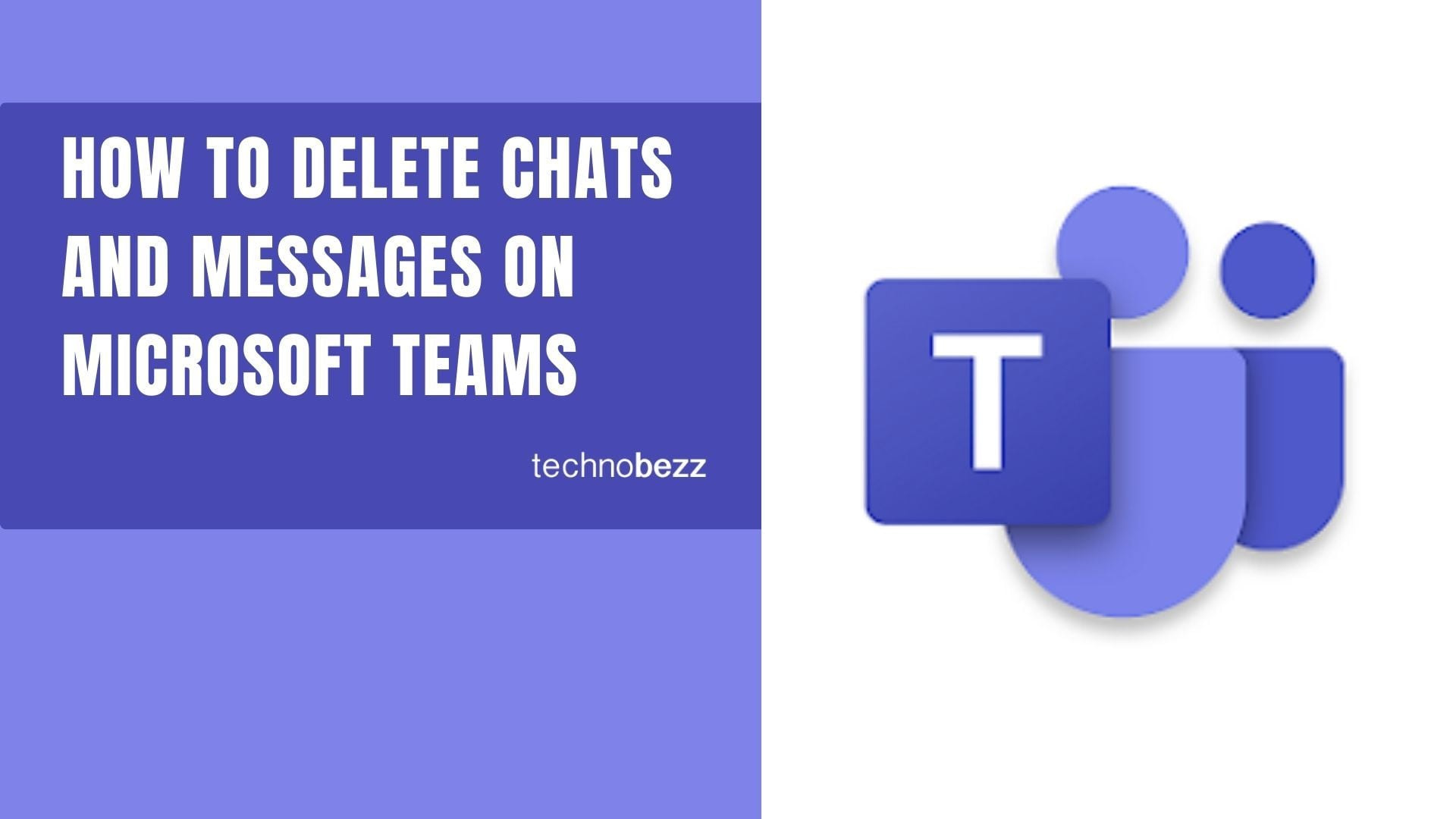 How to Delete Chats and Messages on Microsoft Teams