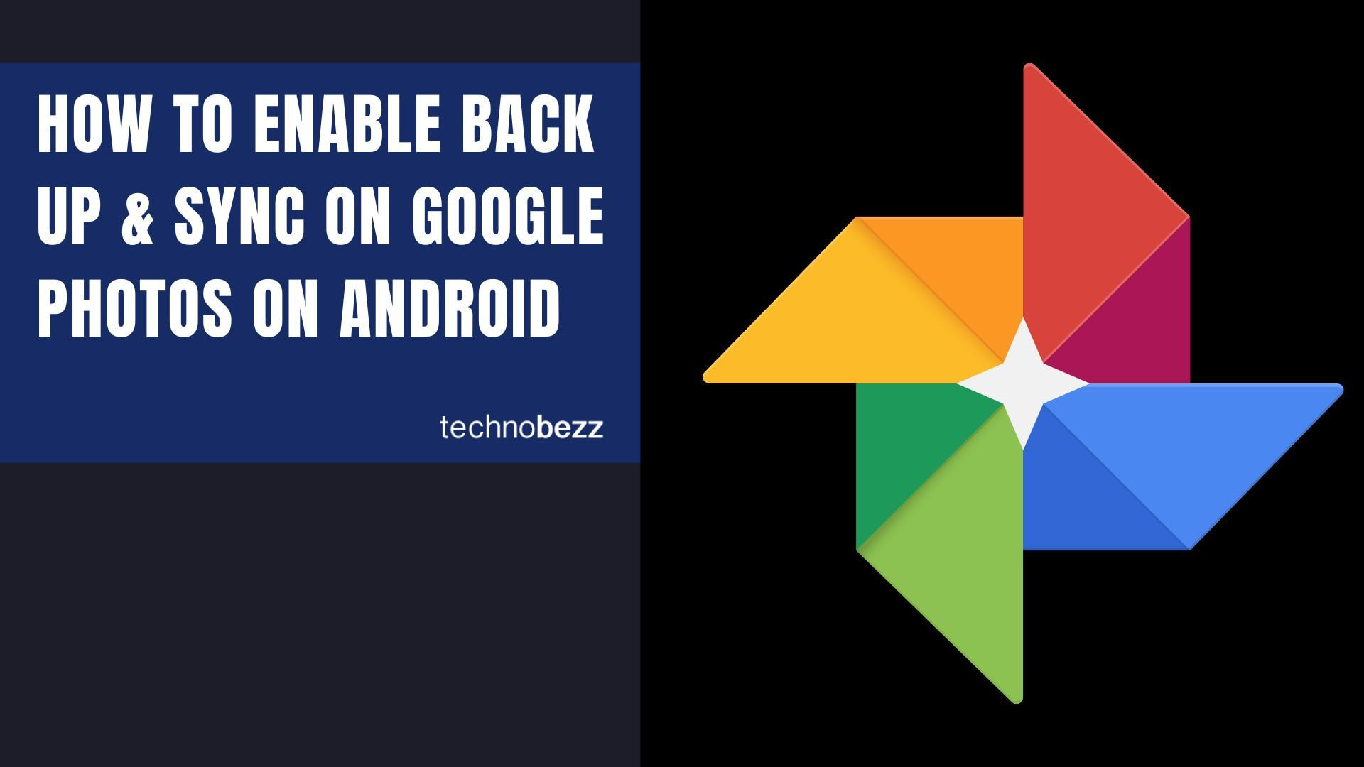 How to Enable Backup and Sync on Google Photos for Android