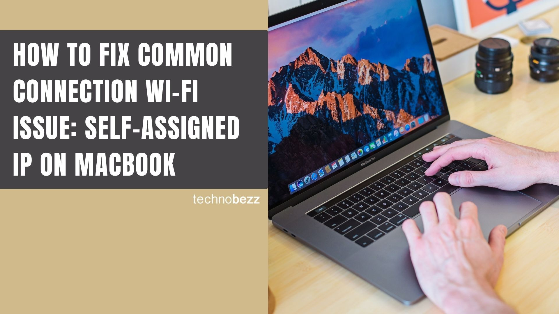 How to Fix Common Wi-Fi Connection Issues on MacBook