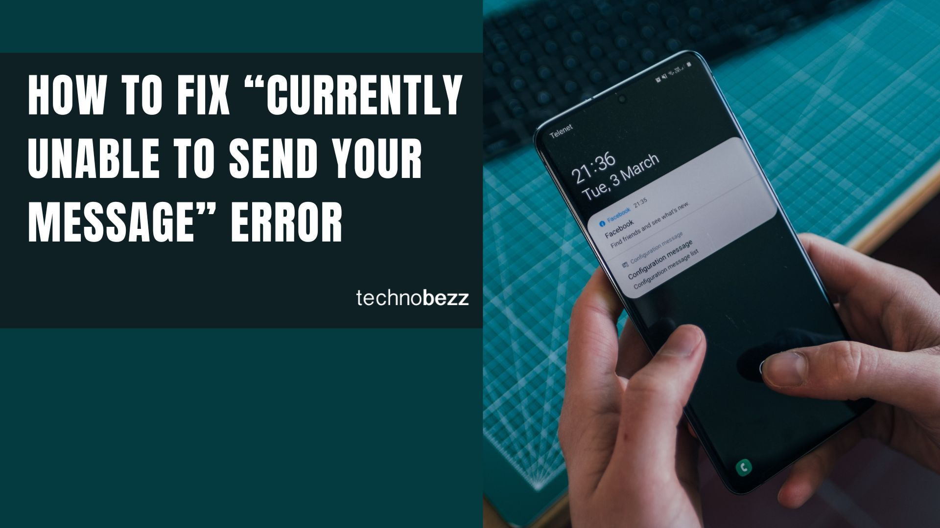 12 Ways To Fix “Currently Unable To Send Your Message” Error