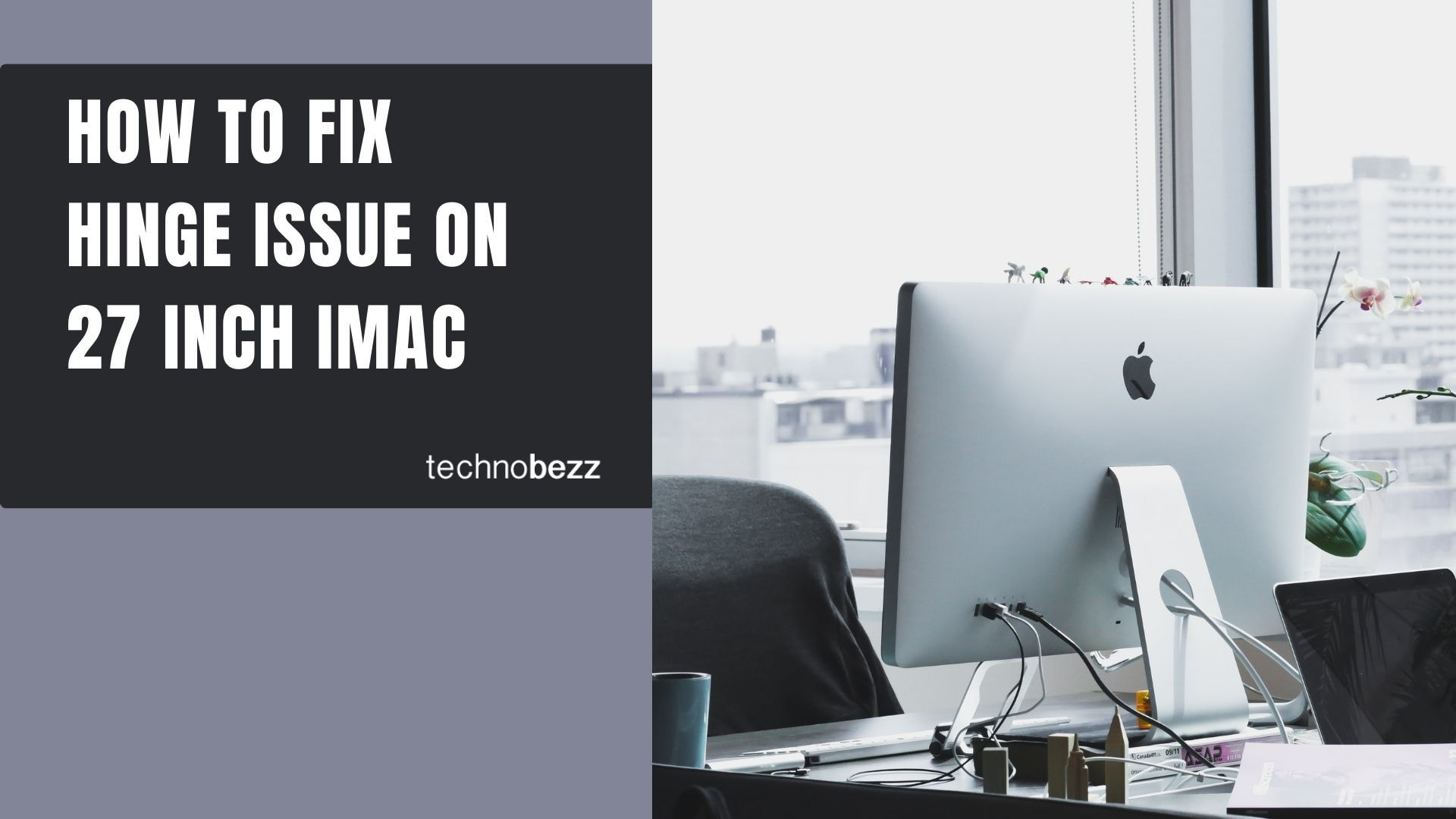 How to Fix Hinge Issue on 27 Inch iMac