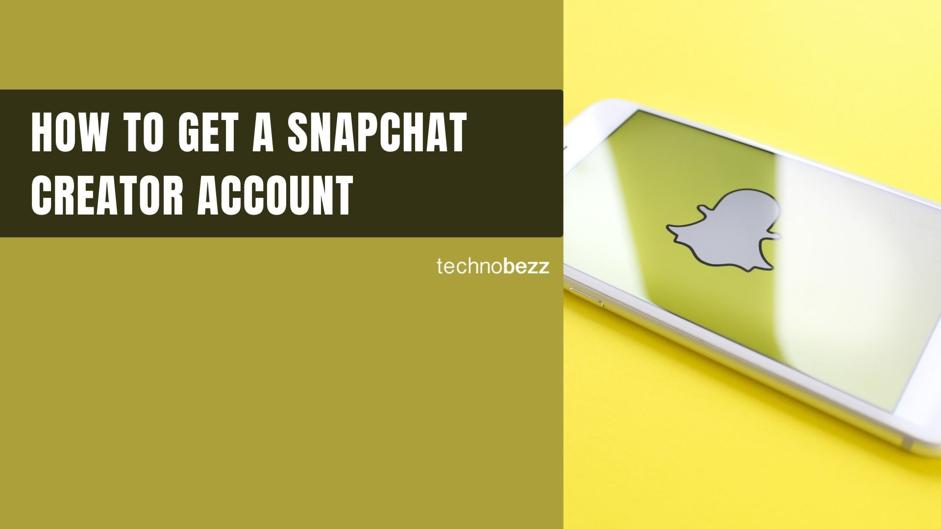 How To Get A Snapchat Creator Account