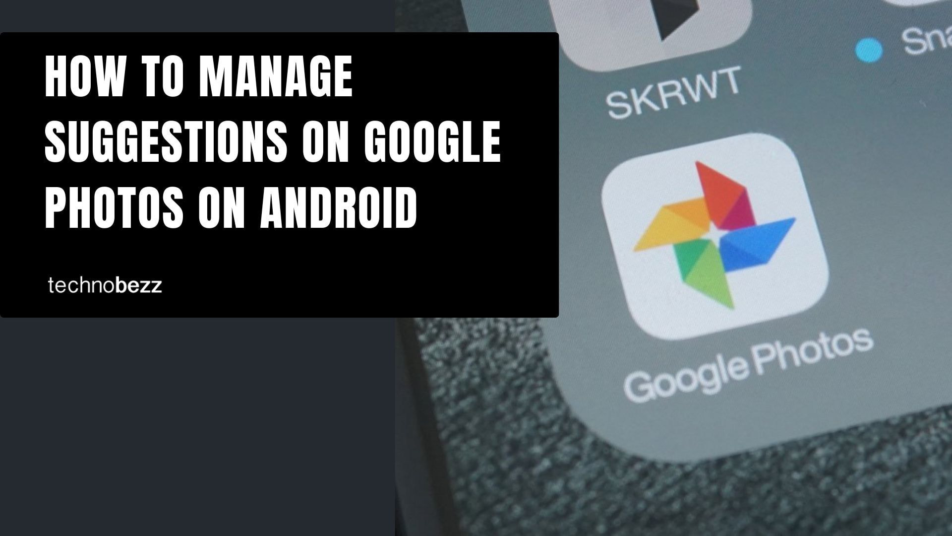 How to Manage Suggestions on Google Photos for Android