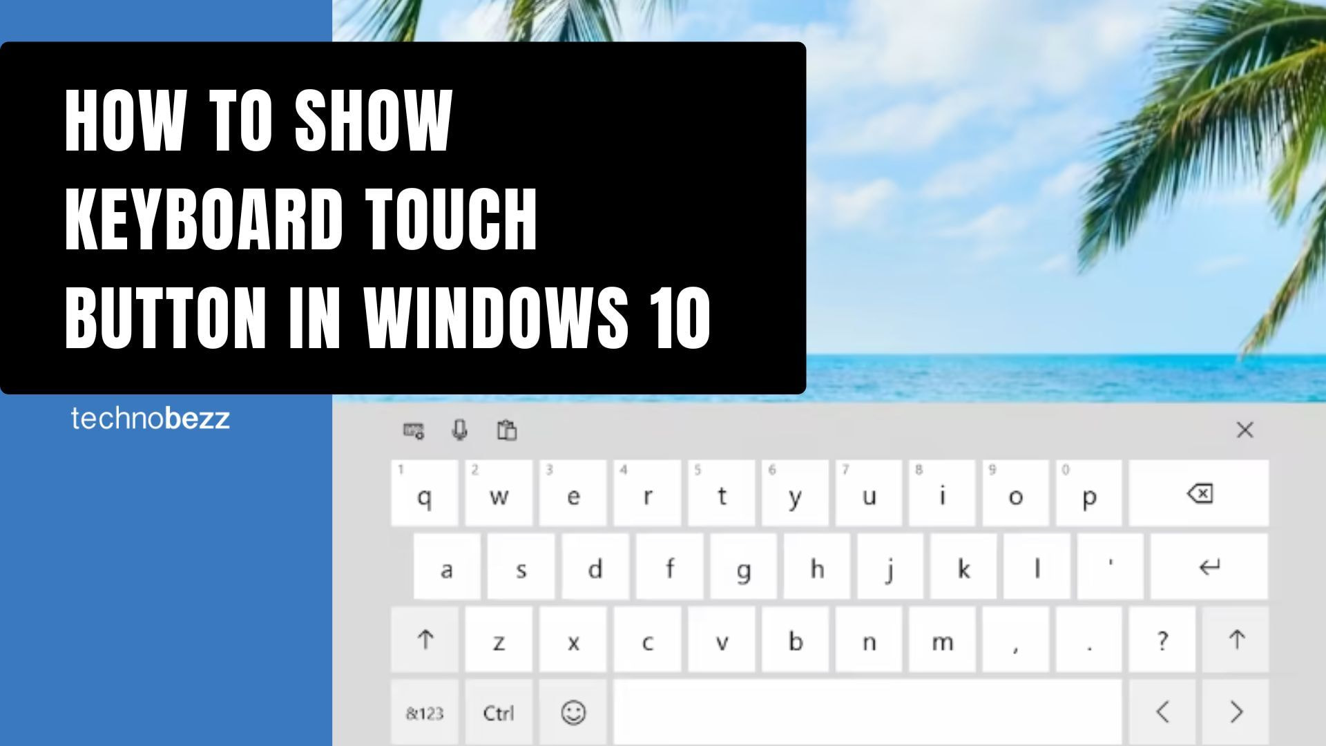 How to Show Keyboard Touch Button in Windows 10