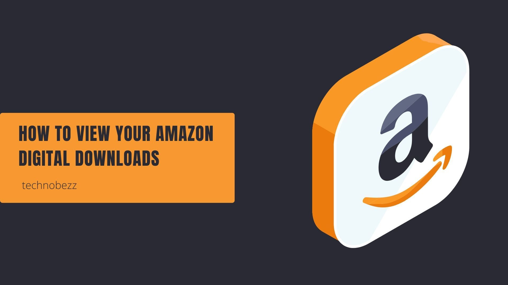 How to View Your Amazon Digital Downloads