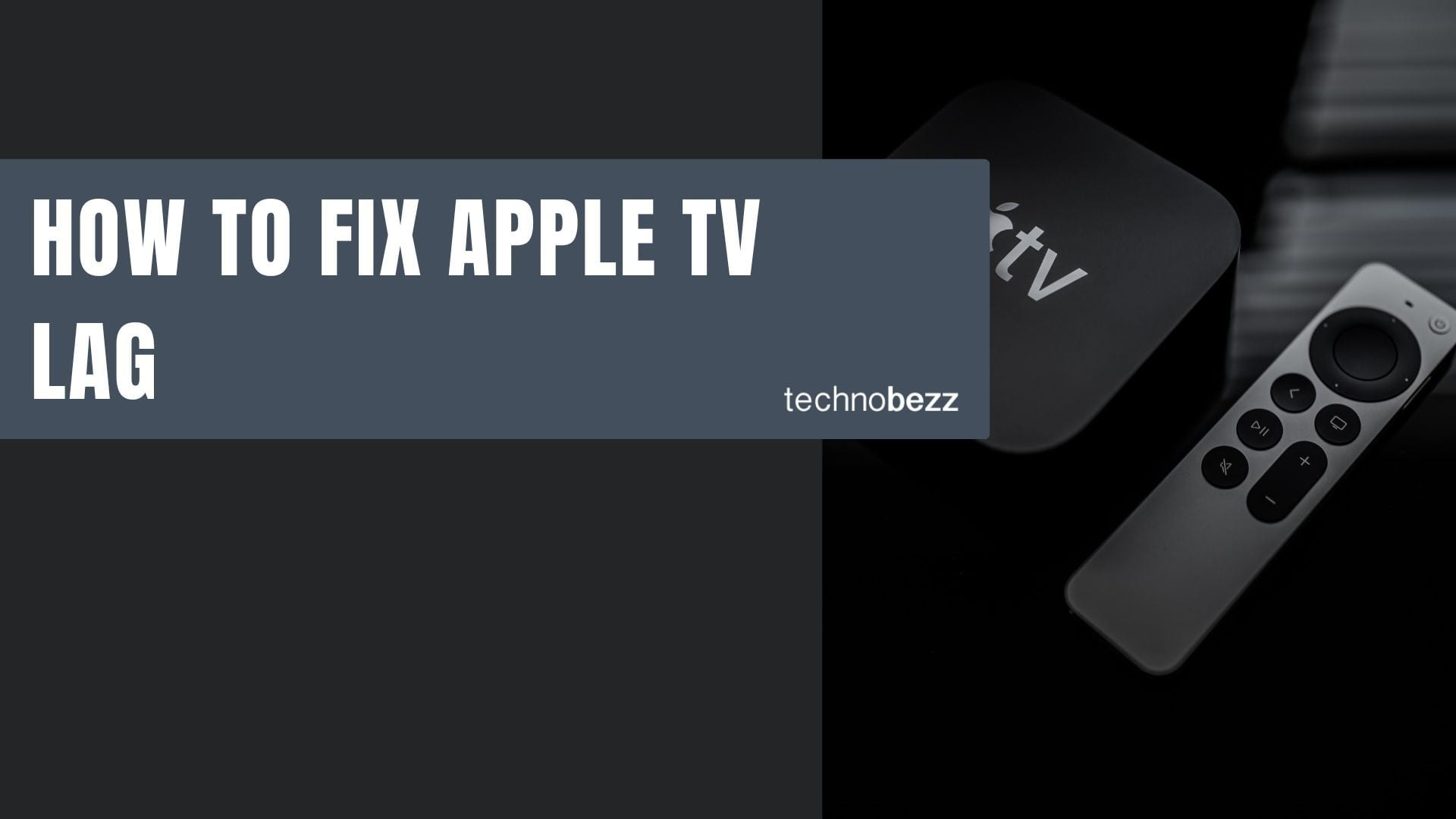 How to Fix Apple TV Lag