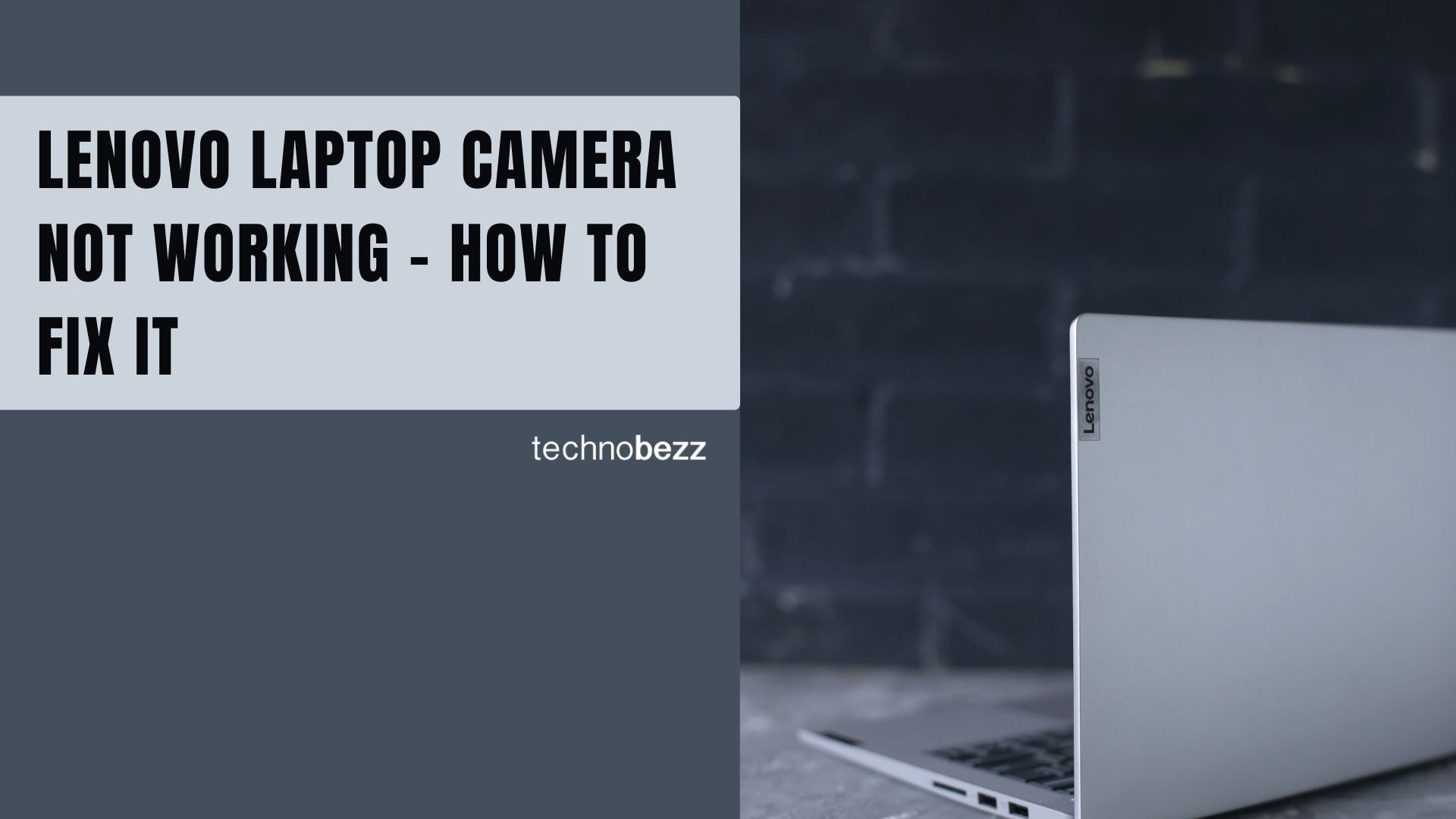 Fix Your Lenovo Laptop Camera When It's Not Working