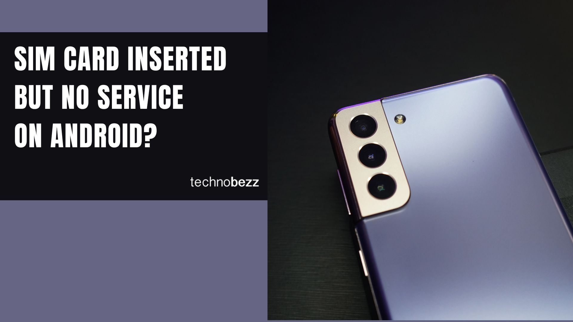 Why Your Android Phone Shows No Service and How to Fix It