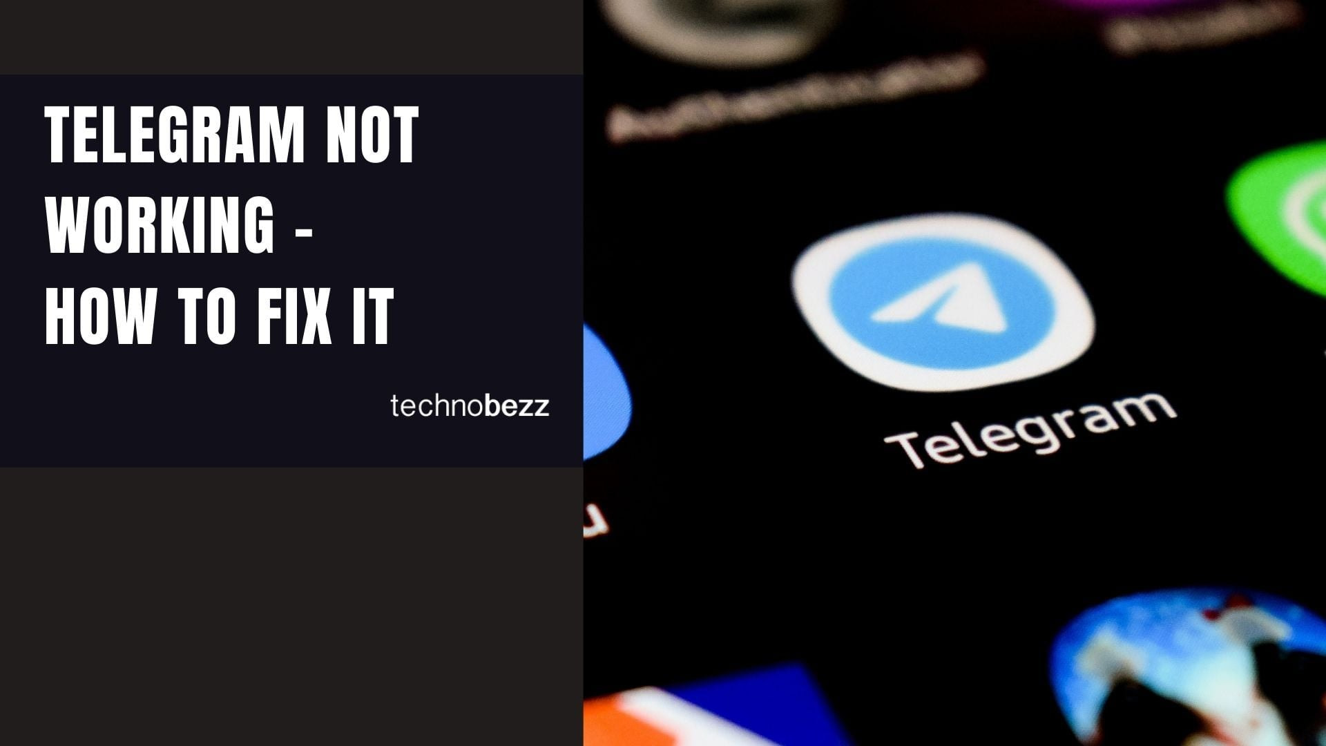 Telegram Not Working - How to Fix It