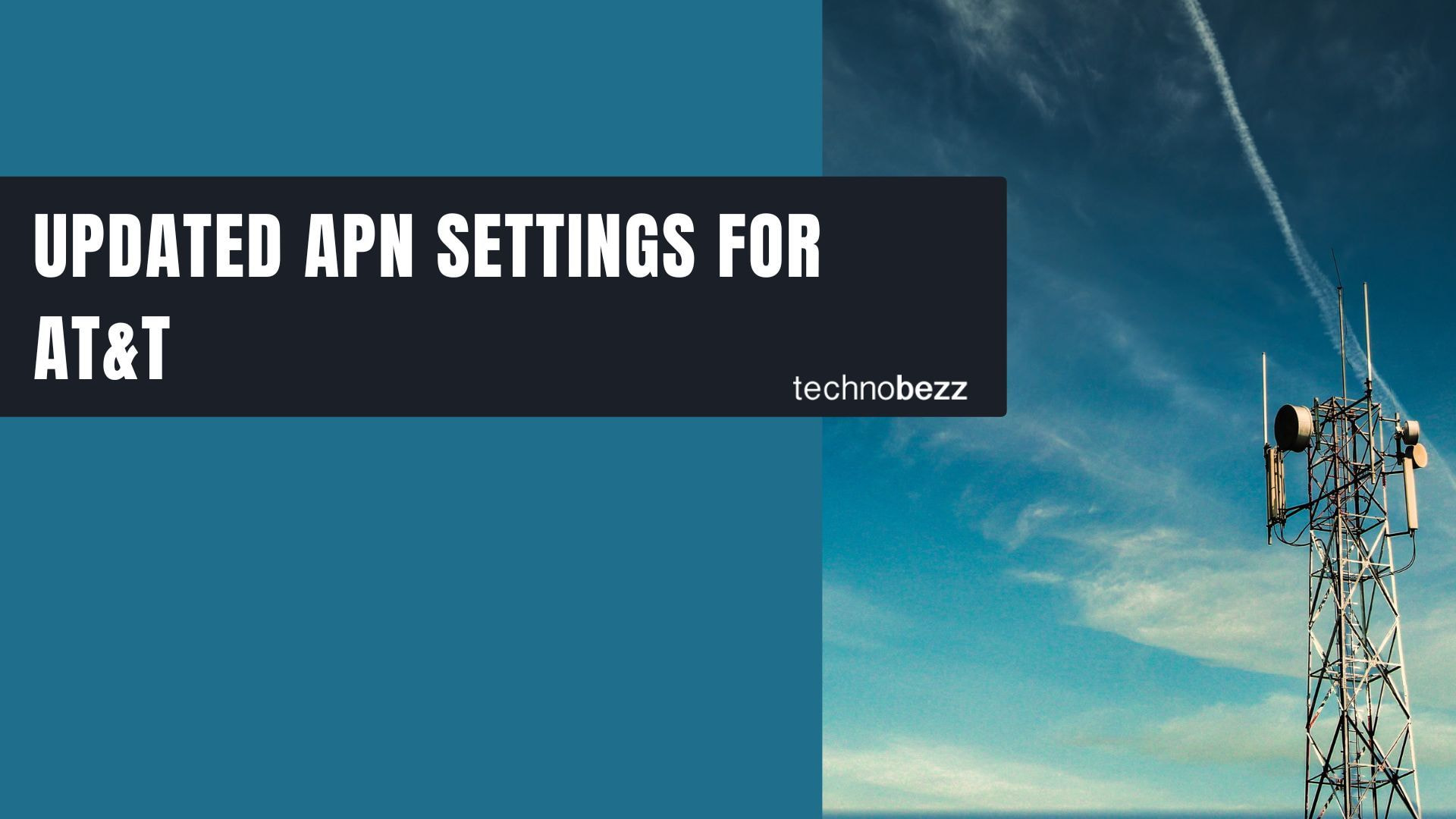 Updated AT&T APN Settings for All Devices