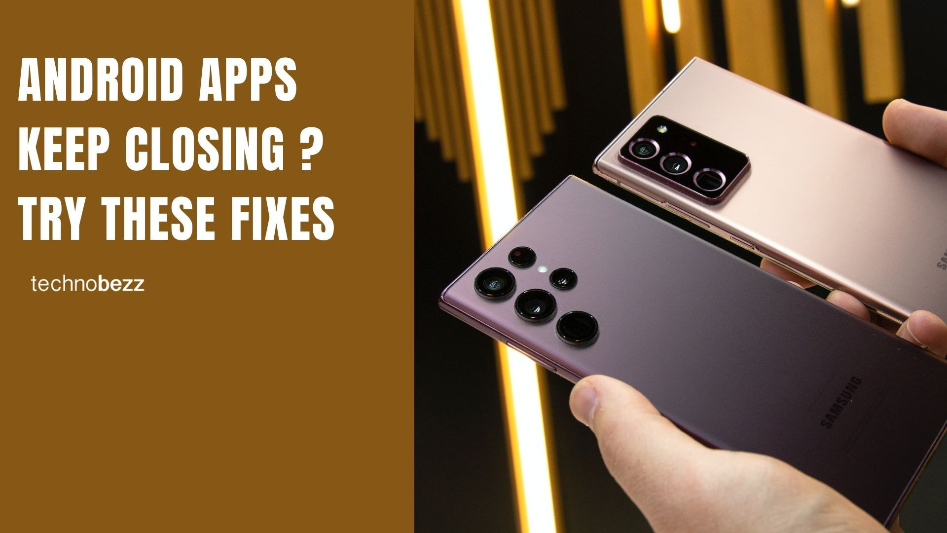 Why Your Android Apps Keep Closing and How to Fix It